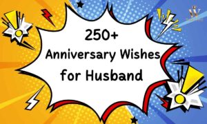 Anniversary Wishes for Husband