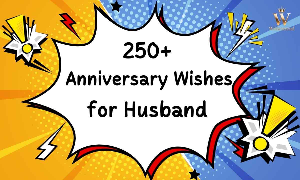 Anniversary Wishes for Husband