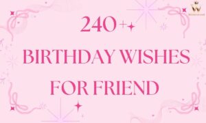 Birthday Wishes for Friend