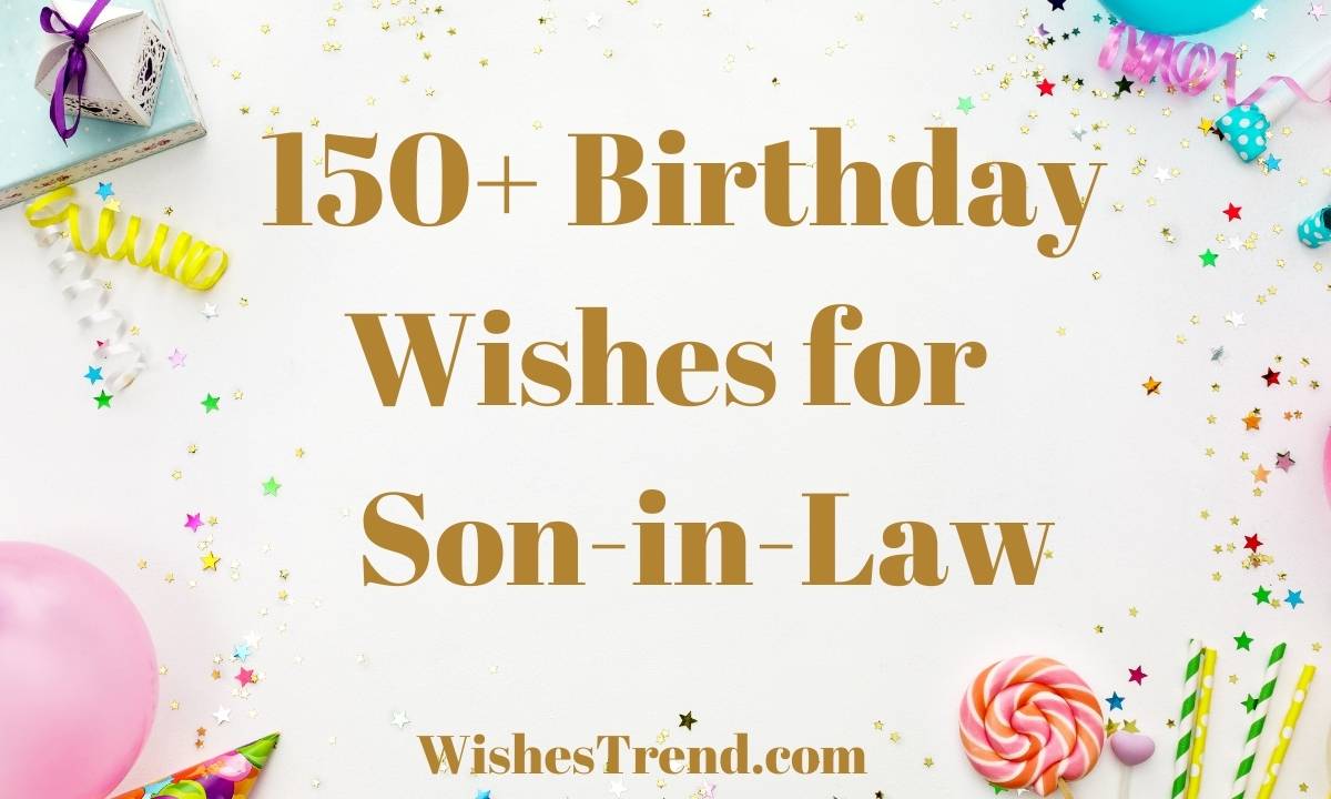Birthday Wishes for Son-in-Law