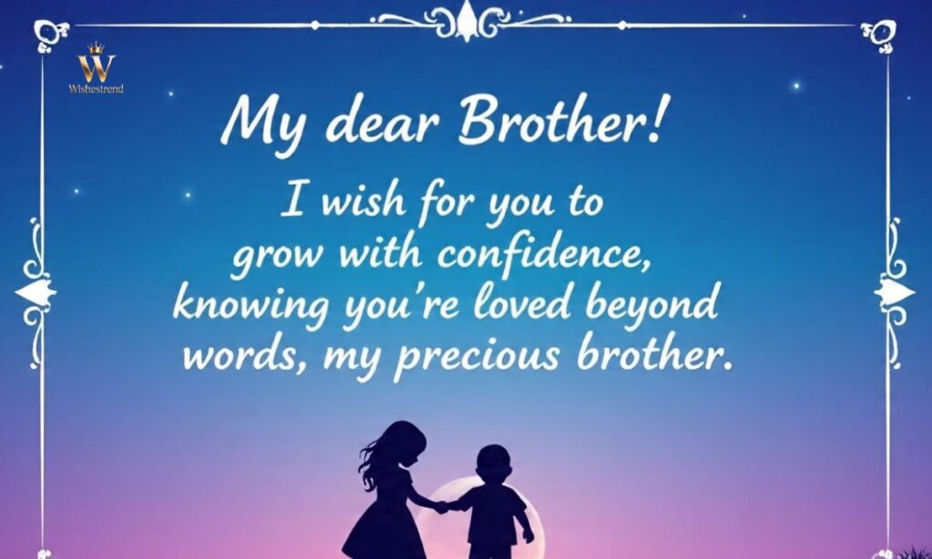 Emotional letter to My Little Brother
