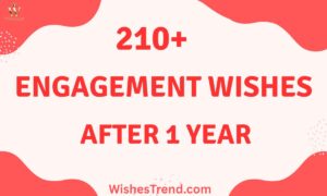 Engagement Wishes After 1 Year