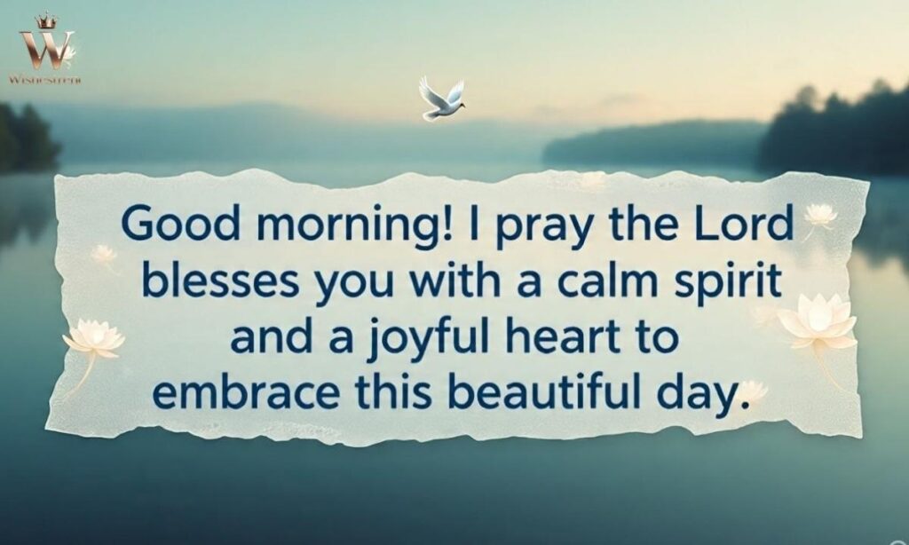 Good Morning Blessings and Prayers for Peace & Joy