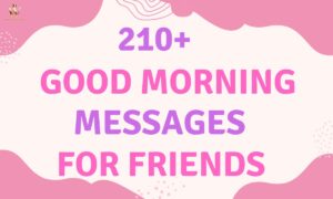 Good Morning Messages for Friends