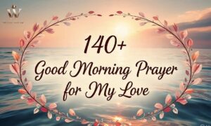 Good Morning Prayer for My Love