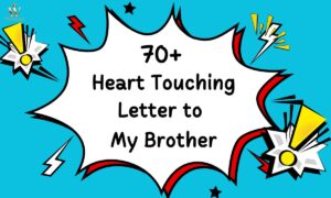 Heart Touching Letter to My Brother