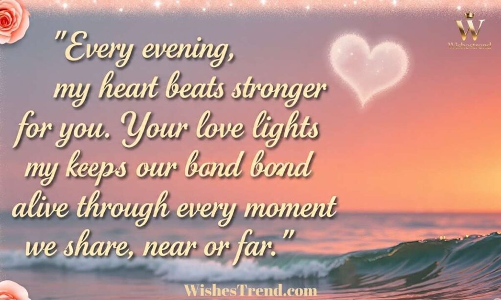 Romantic Good Evening Messages to My Love