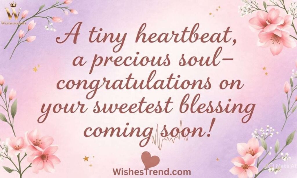 Sweet Messages to Celebrate the News of a Little One